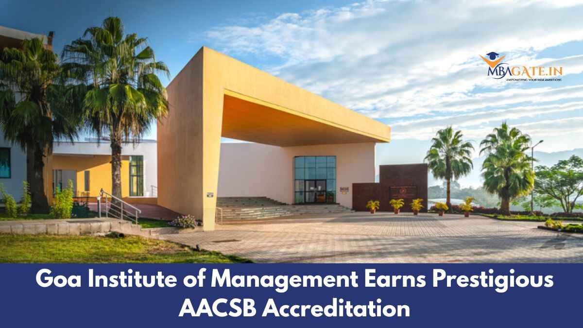 Goa Institute of Management Earns Prestigious AACSB Accreditation - Joins Top 6% Global B-Schools