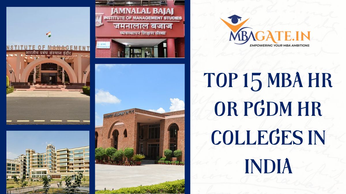 Top 15 MBA HR Or PGDM HR colleges in India