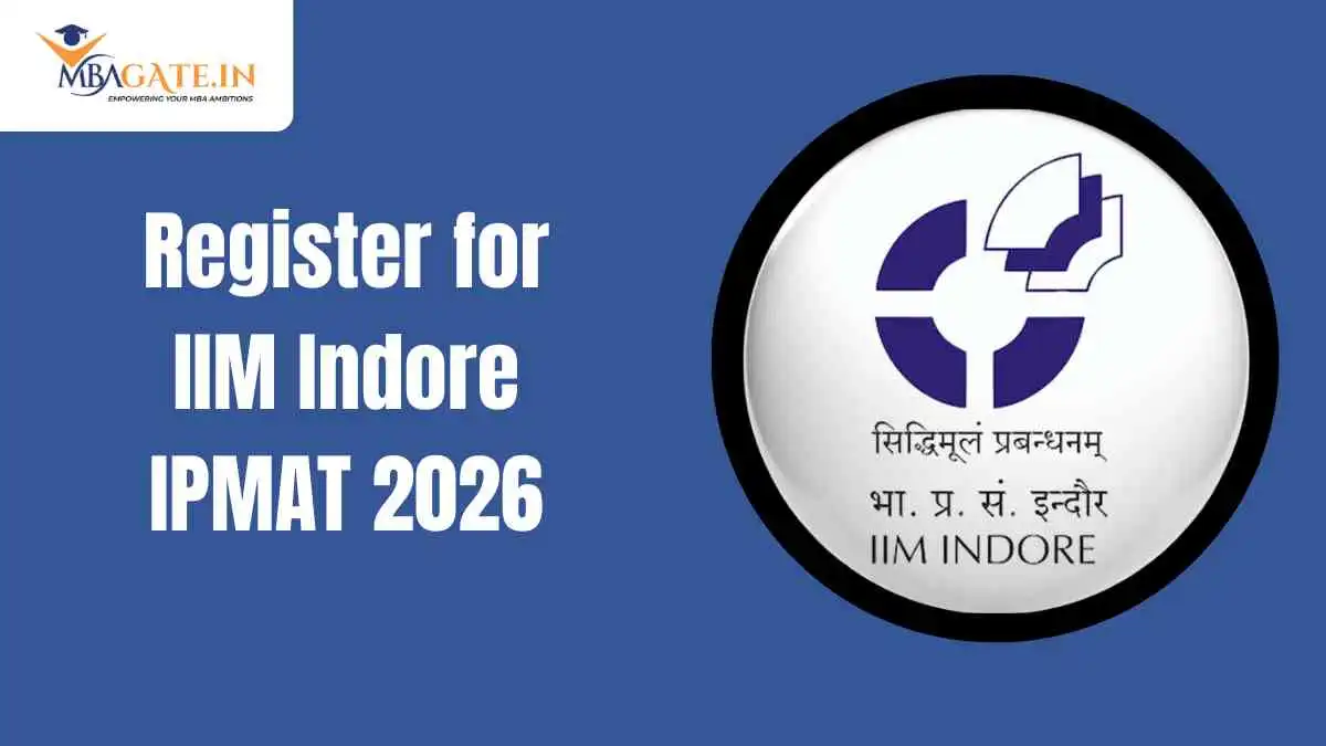 Register for IIM Indore IPMAT 2026 by March 14