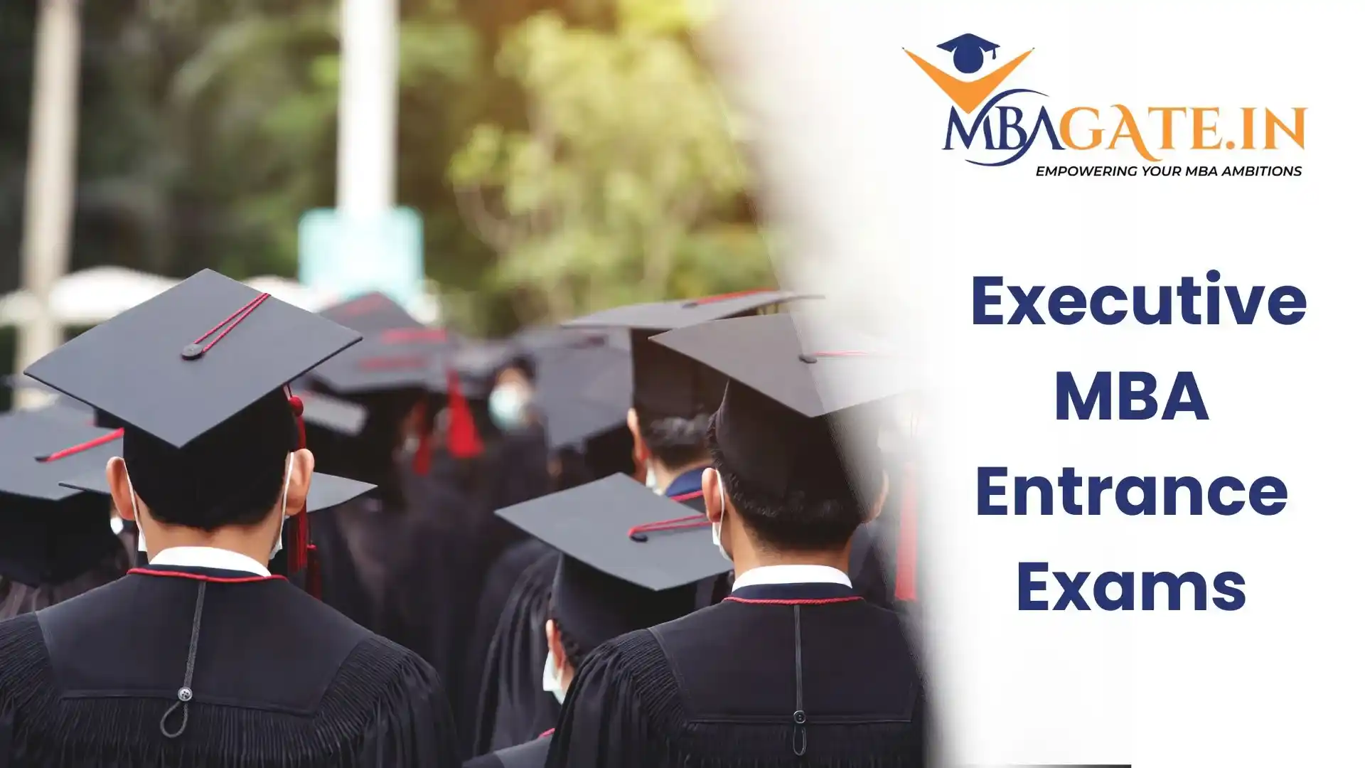 Executive MBA Entrance Examinations