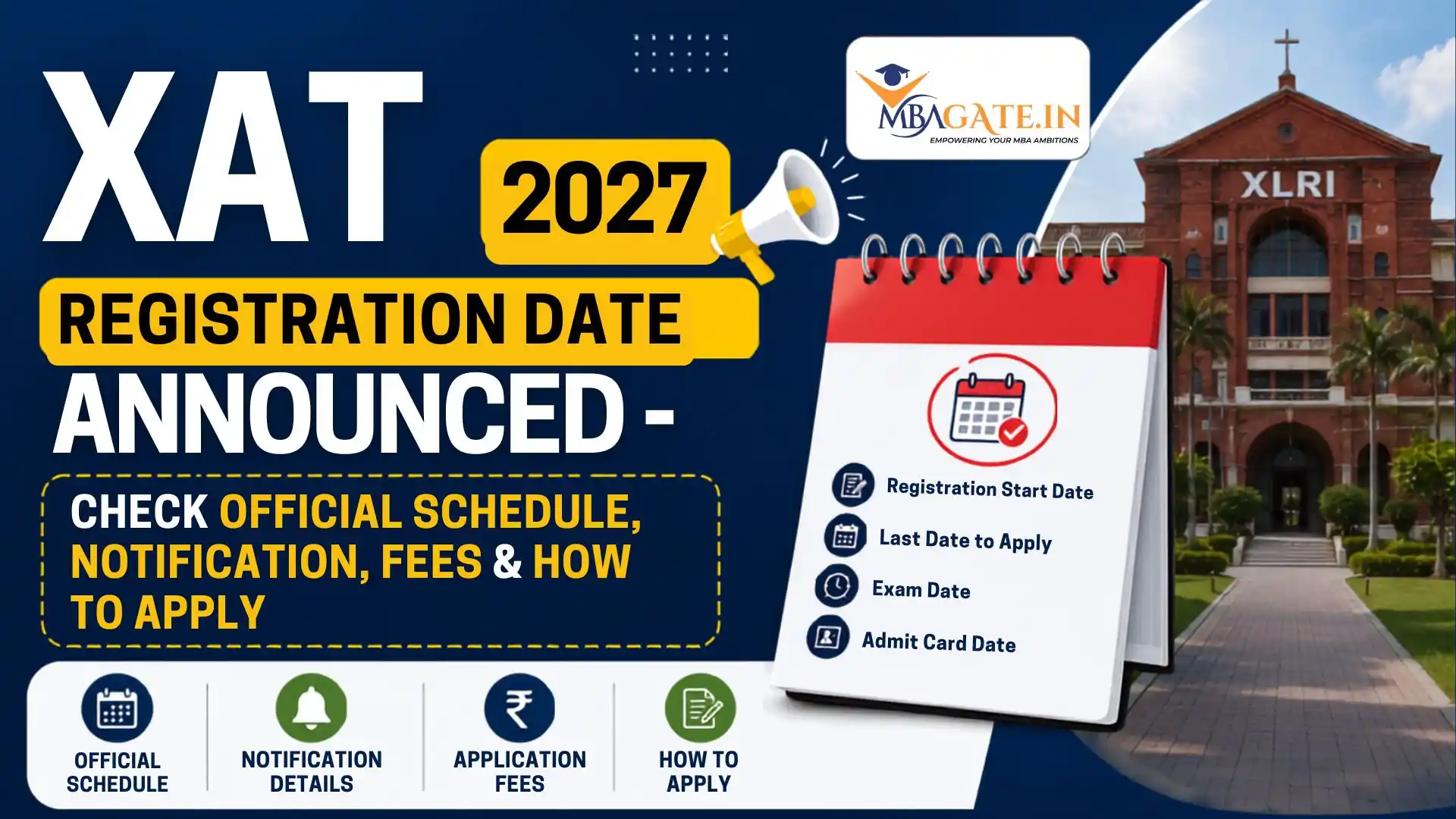 XAT 2027 Registration Begins from July 15 | Check Official Dates