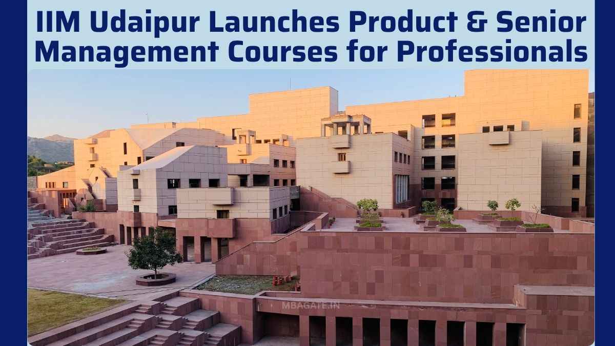 IIM Udaipur Launches Product & Senior Management Courses for Professionals