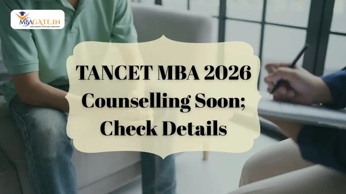TANCET MBA 2026 Counselling Soon; Check Details