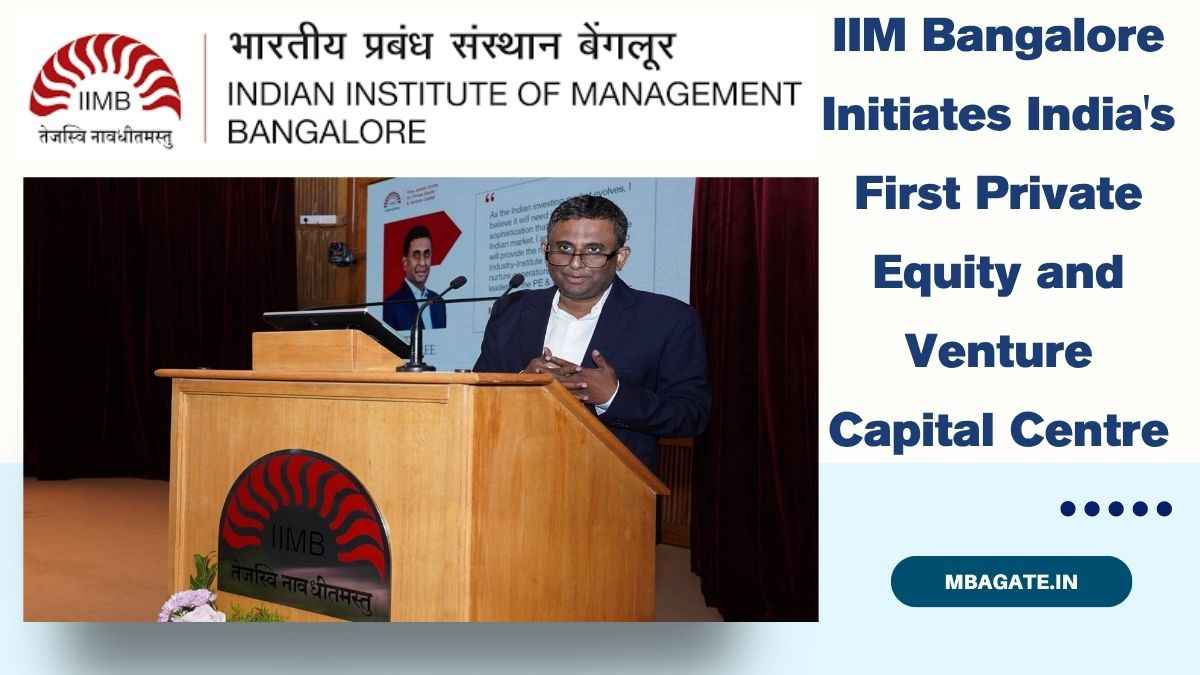 IIM Bangalore Initiates India's First Private Equity and Venture Capital Centre