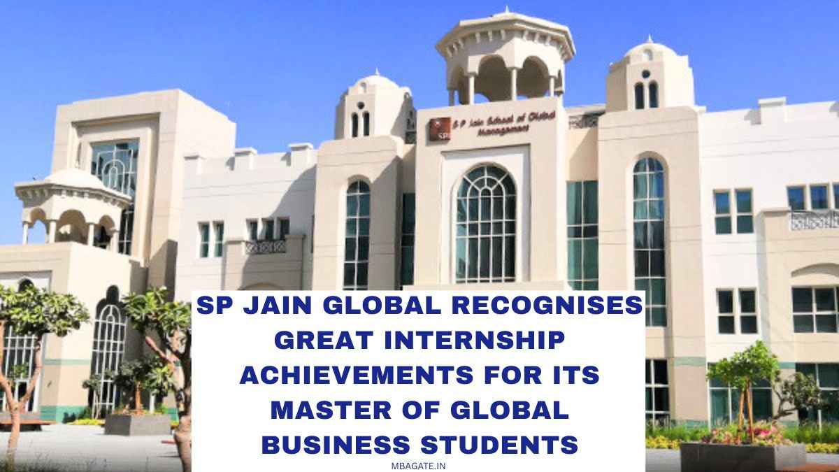 SP Jain Global Recognises Great Internship Achievements For Its Master Of Global Business students
