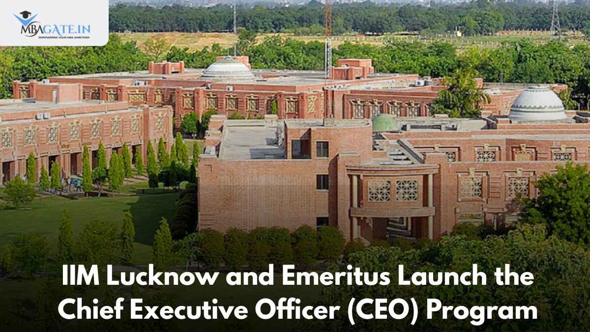 IIM Lucknow and Emeritus Launch the Chief Executive Officer (CEO) Program to Develop Visionary Business Leaders