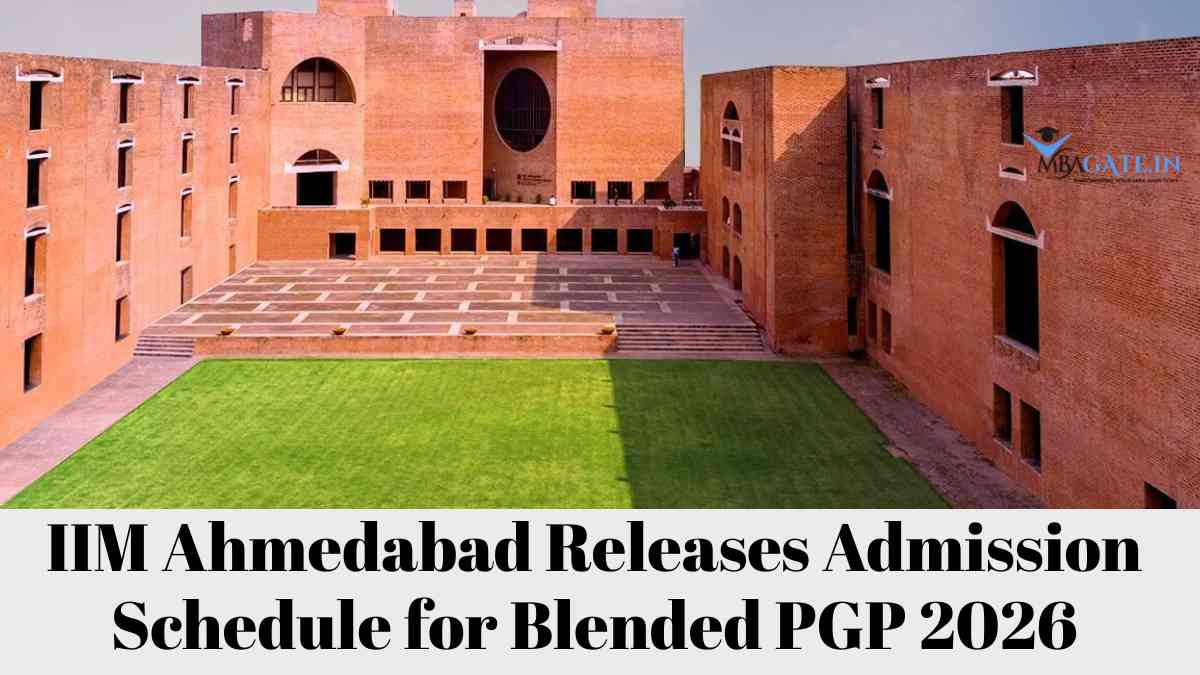 IIM Ahmedabad Releases Admission Schedule for Blended PGP 2026