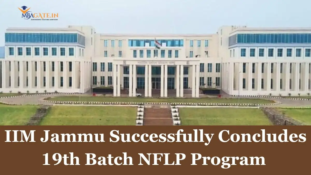 IIM Jammu Successfully Concludes 19th Batch NFLP Program