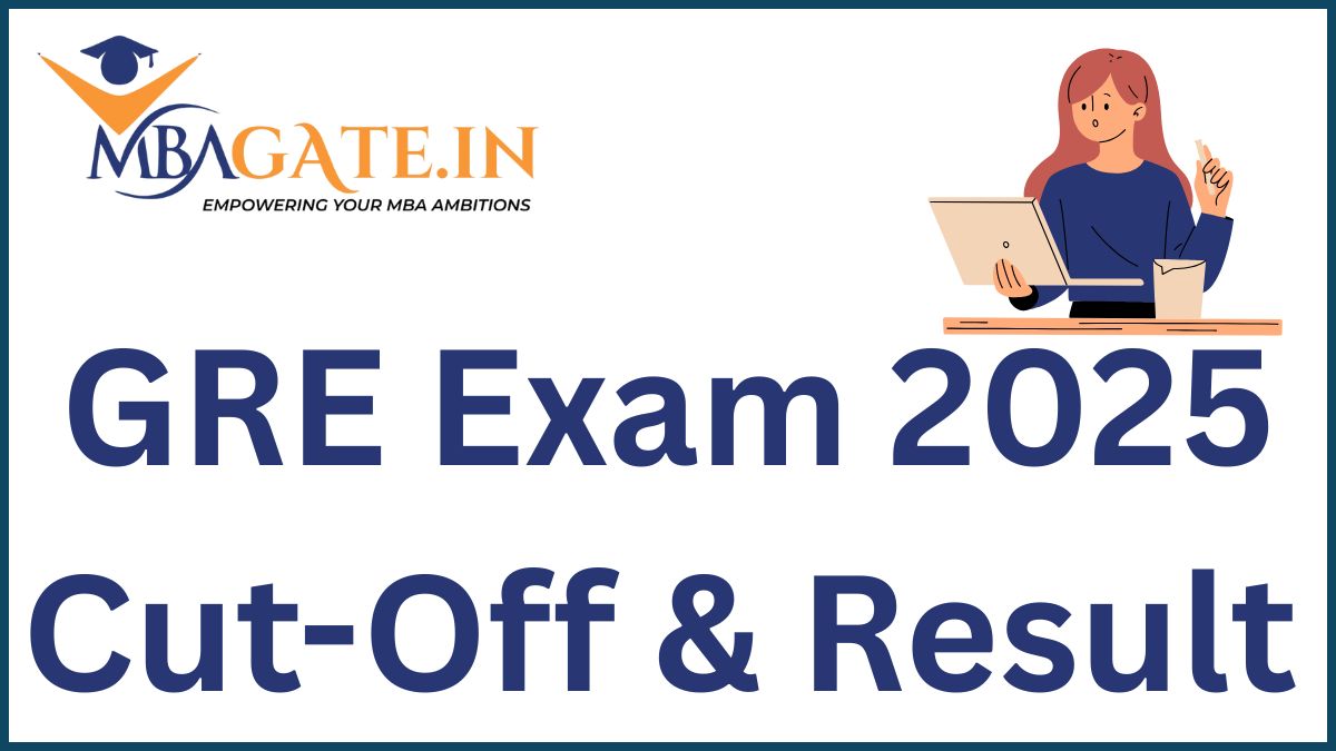 GRE Exam 2025 Cut-Off & Result