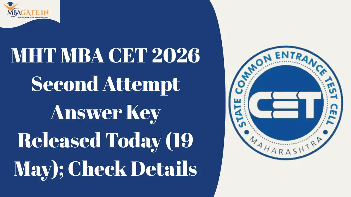 MHT MBA CET 2026 Second Attempt Answer Key Released Today (19 May); Check Details