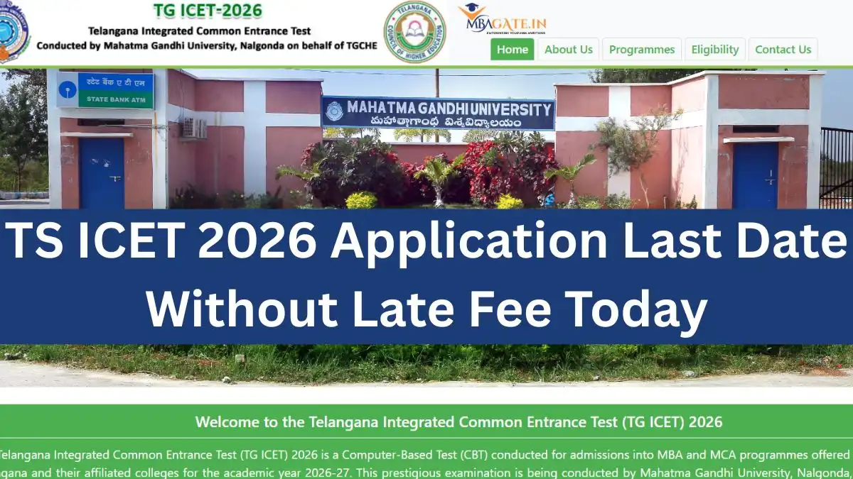 TS ICET 2026 Application Last Date Without Late Fee Today