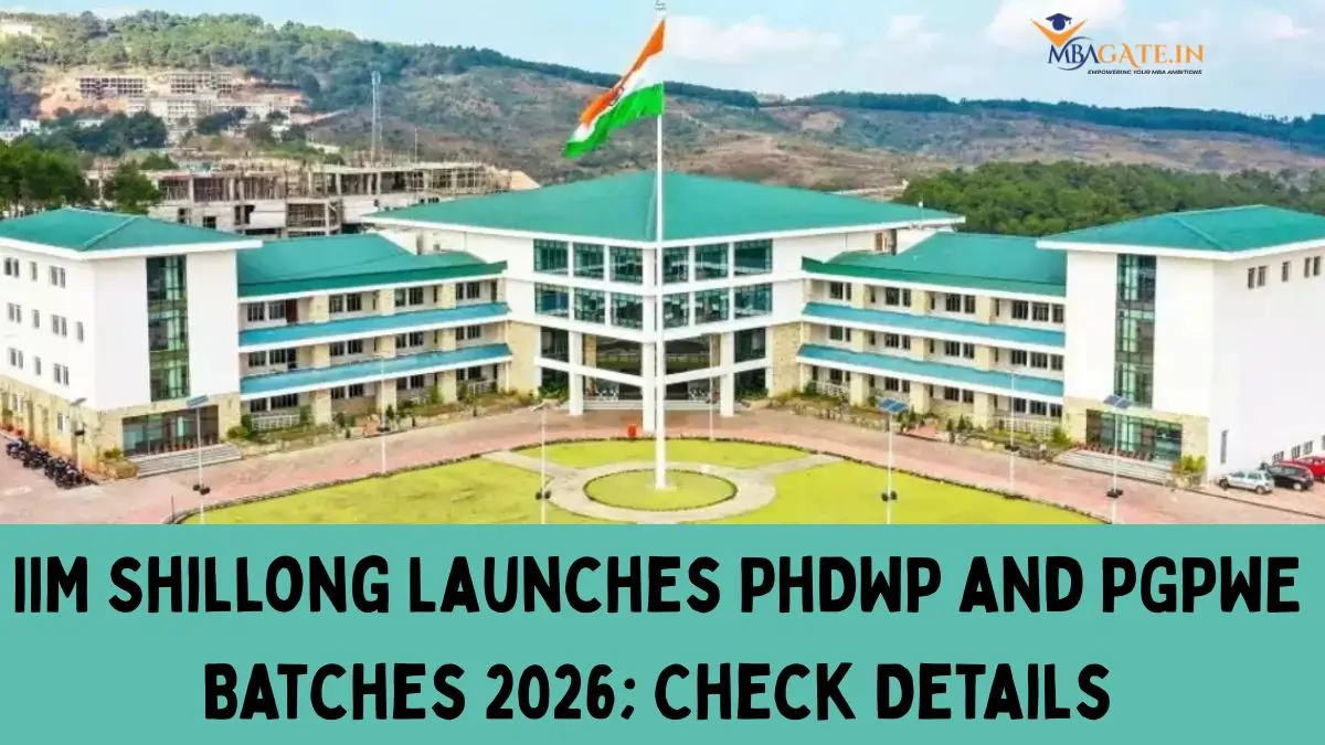 IIM Shillong Launches PhDWP and PGPWE Batches 2026; Check Details