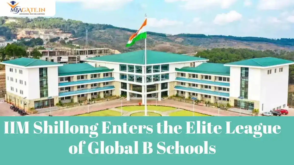 IIM Shillong Enters the Elite League of Global B Schools