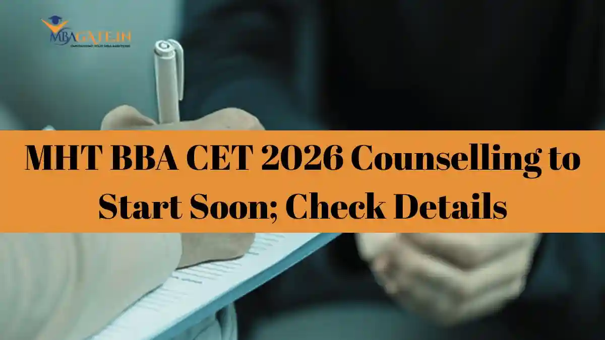 MHT BBA CET 2026 Counselling to Start Soon; Check Details