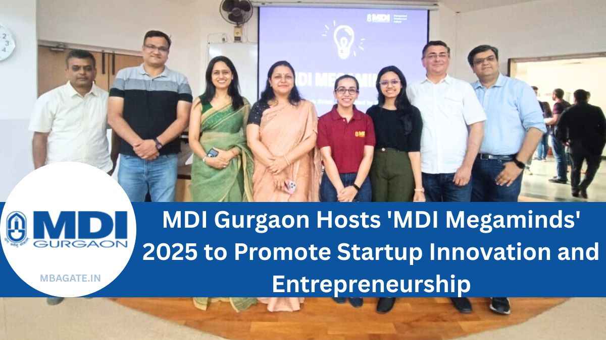 MDI Gurgaon Hosts 'MDI Megaminds' 2025 to Promote Startup Innovation and Entrepreneurship