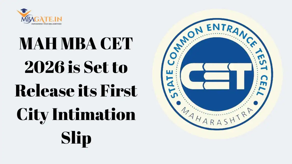 MAH MBA CET 2026 is Set to Release its First City Intimation Slip