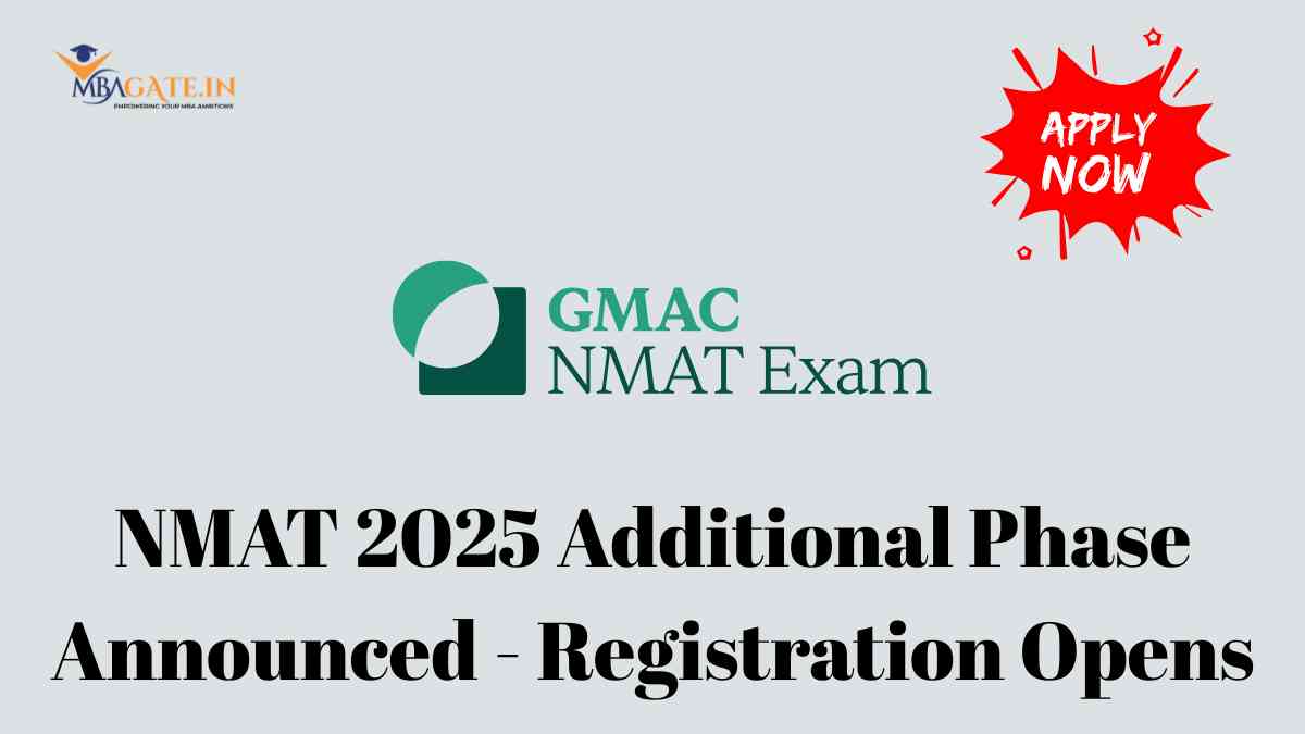 NMAT 2025 Additional Phase Announced - Registration Opens 5 Jan, Exam from 13 Jan