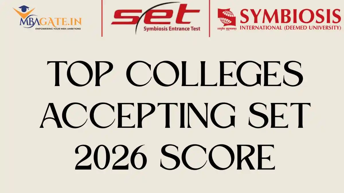 Top Colleges in India Accepting SET 2026 Scores: BBA Admission Process & Placements