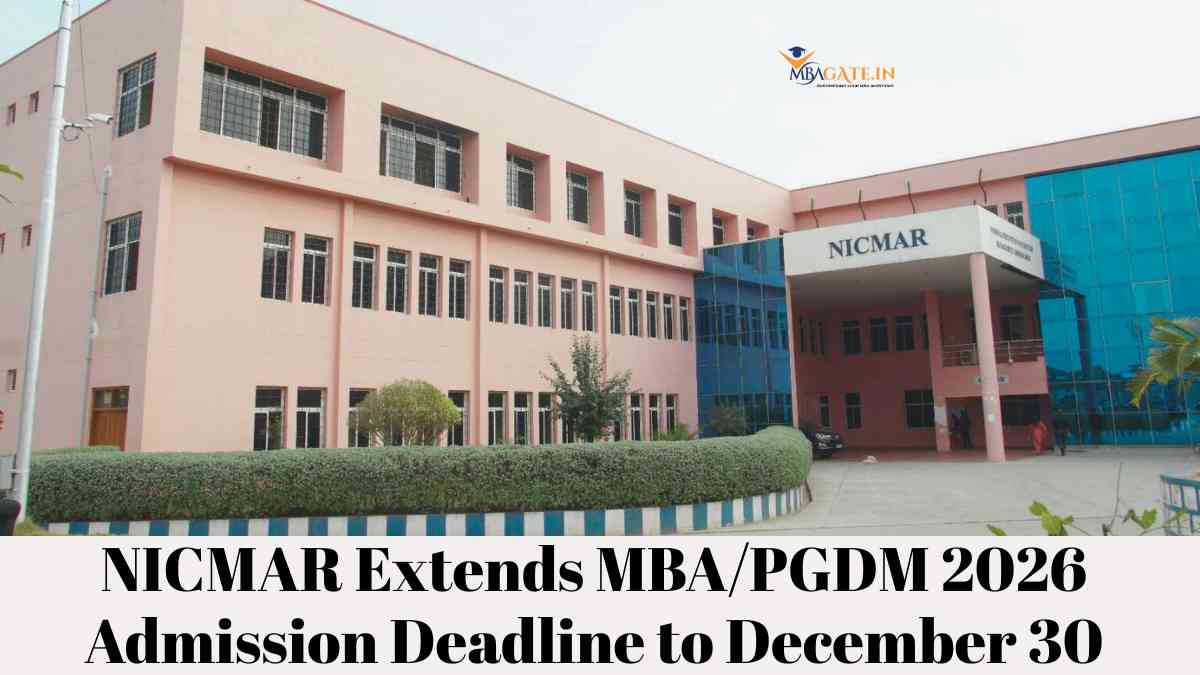 NICMAR Extends MBA/PGDM 2026 Admission Deadline to December 30