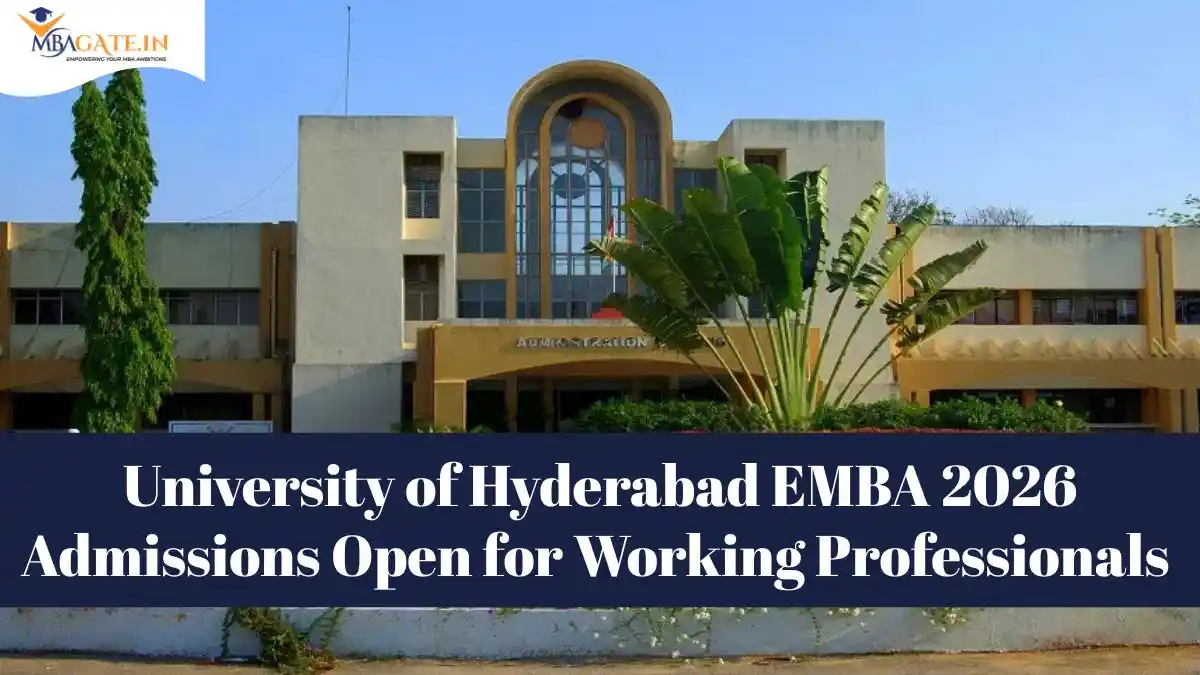 University of Hyderabad EMBA 2026 Admissions Open for Working Professionals