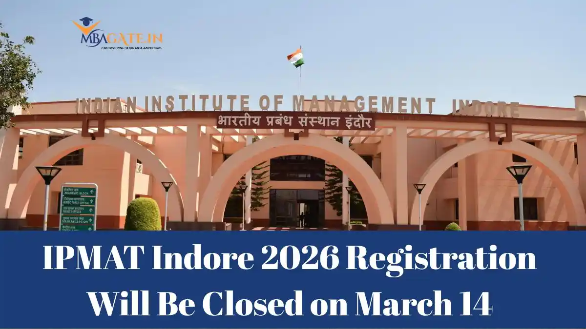 IPMAT Indore 2026 Registration Will Be Closed on March 14