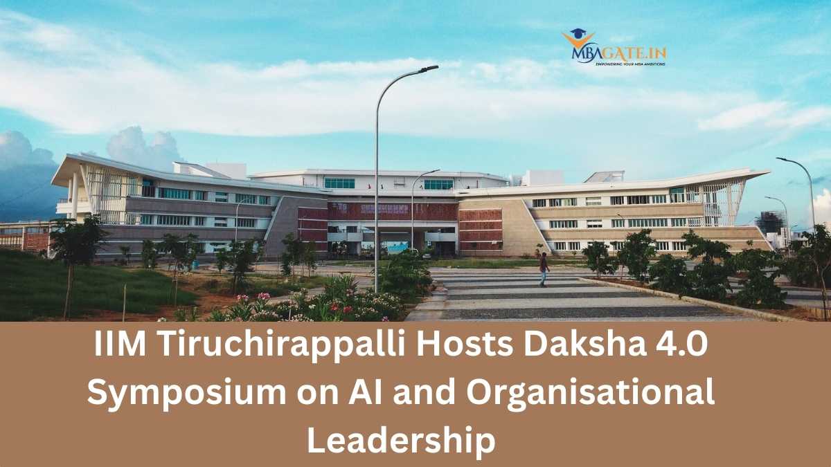 IIM Tiruchirappalli Hosts Daksha 4.0 Symposium on AI and Organisational Leadership