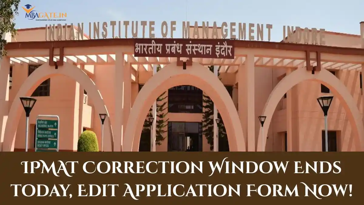 IPMAT Correction Window Ends today, Edit Application Form Now!
