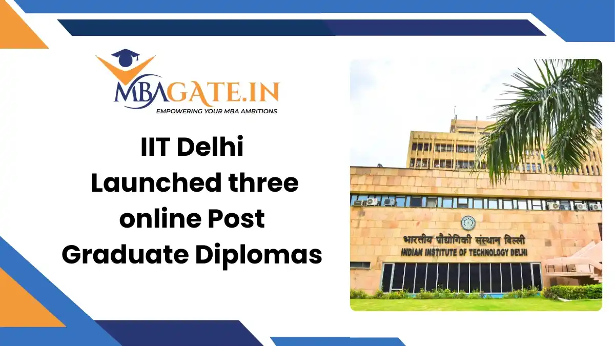 IIT Delhi: Launched three online Post Graduate Diplomas