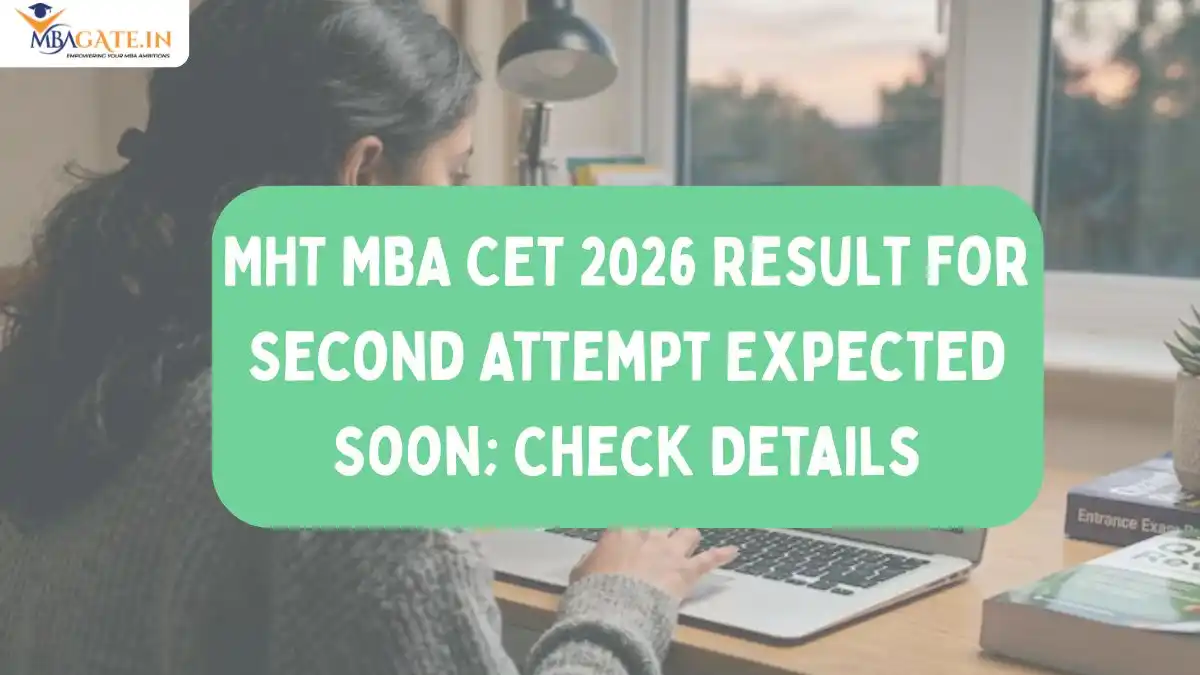 MHT MBA CET 2026 Result for Second Attempt Expected Soon; Check Details