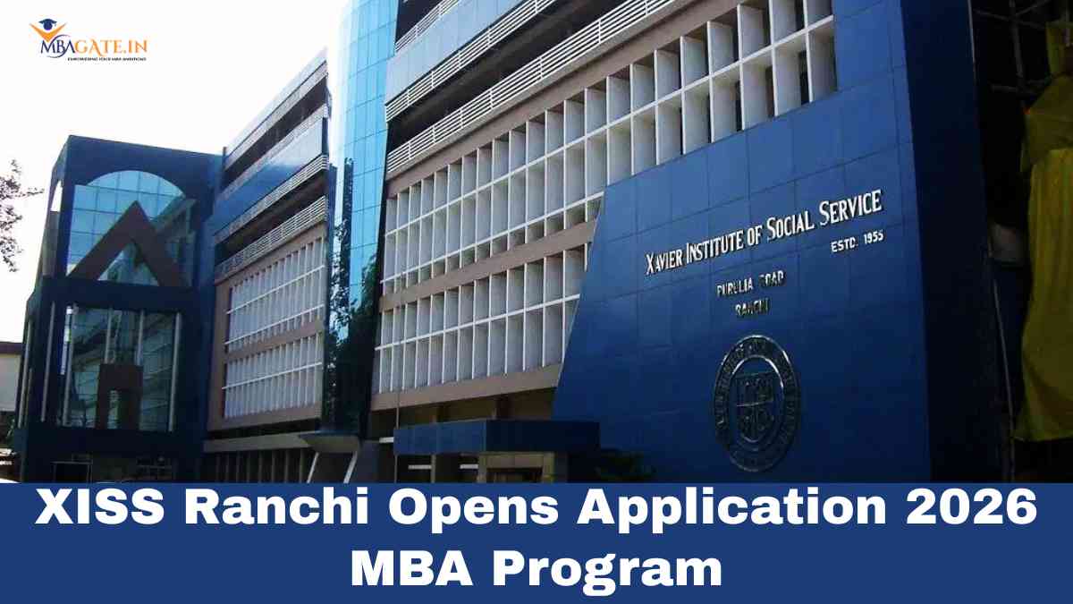 XISS Ranchi Opens Application 2026 MBA Program - Check Fees, Eligibility and Important Dates