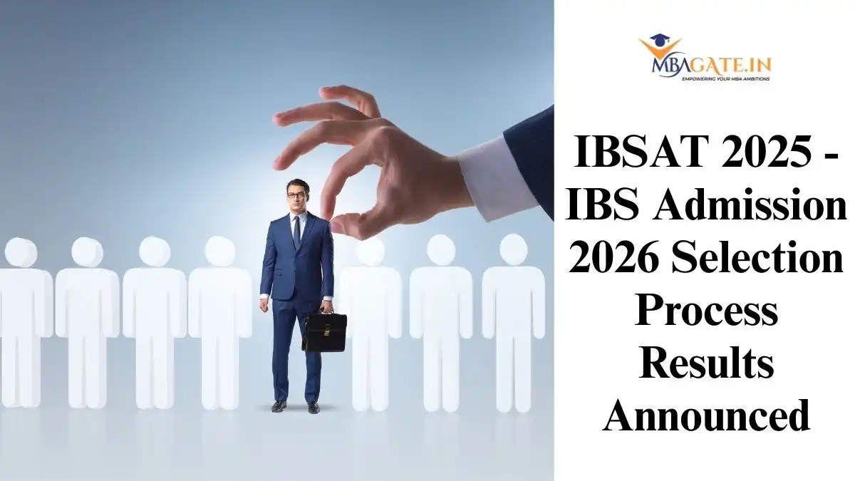 IBSAT 2025 - IBS Admission 2026 Selection Process Results Announced