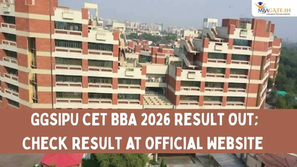 GGSIPU CET BBA 2026 Result Out; Check Result at Official Website