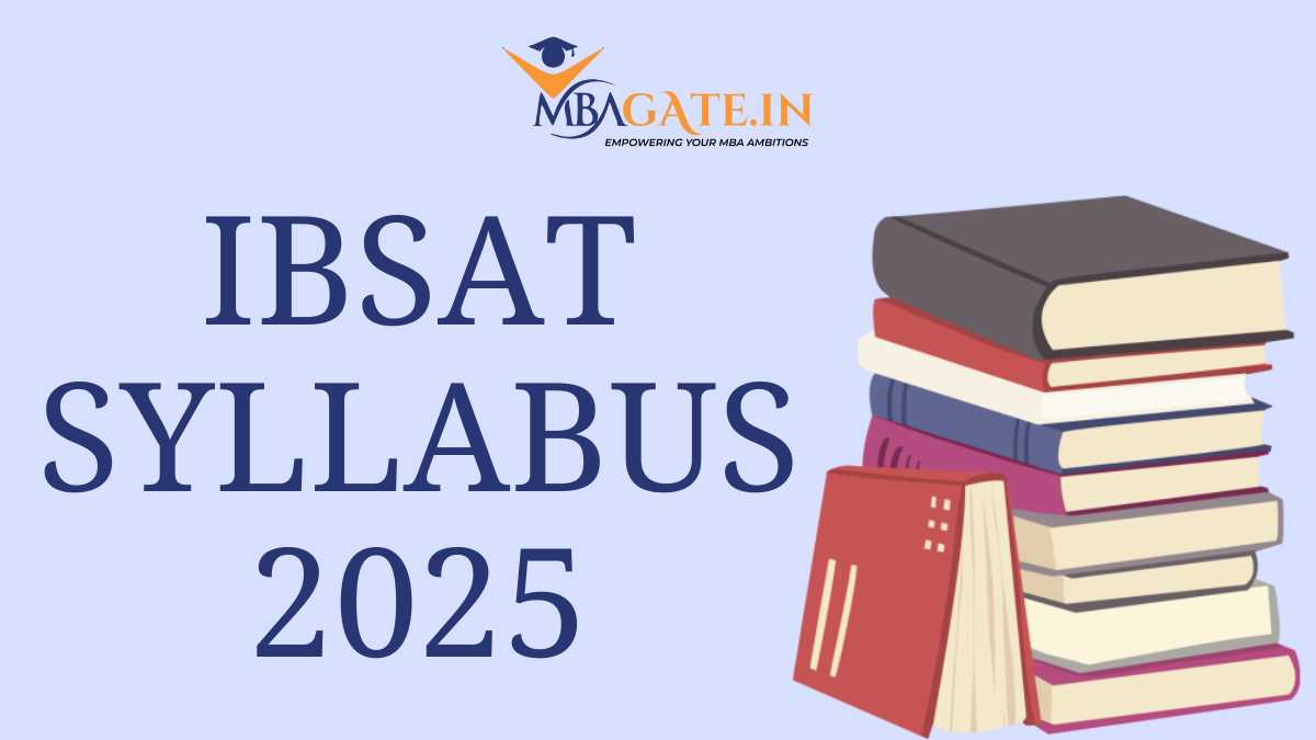 IBSAT Syllabus 2025 - Check Section-wise QA, VARC and DILR Syllabus