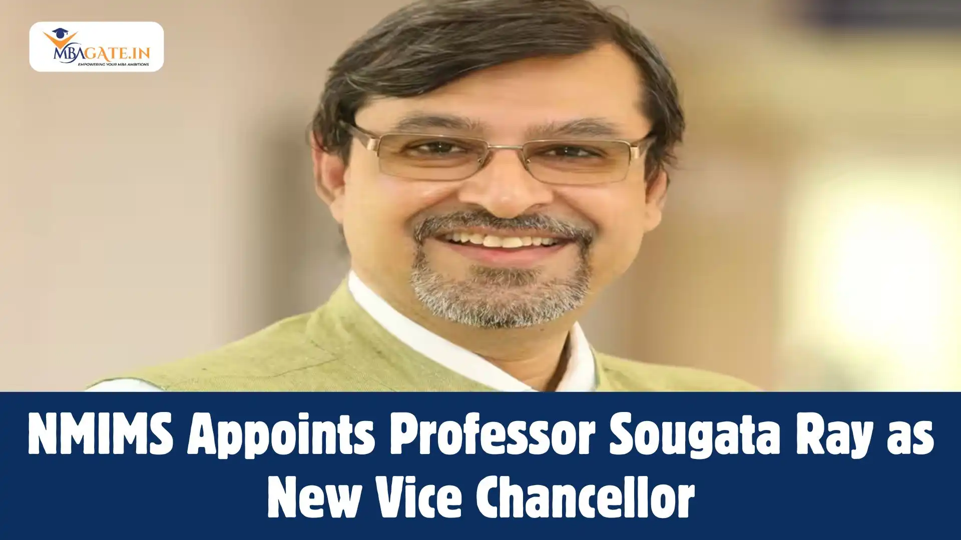 NMIMS Appoints Professor Sougata Ray as New Vice Chancellor