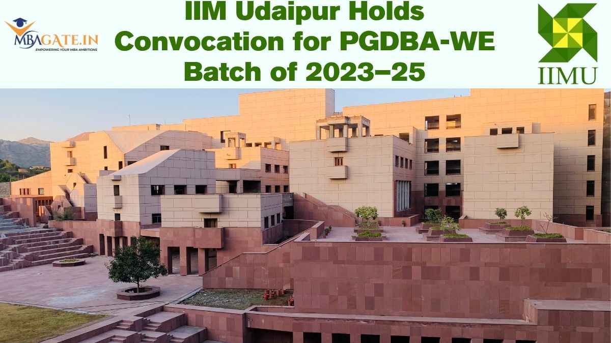 IIM Udaipur Holds Convocation for PGDBA-WE Batch of 2023–25
