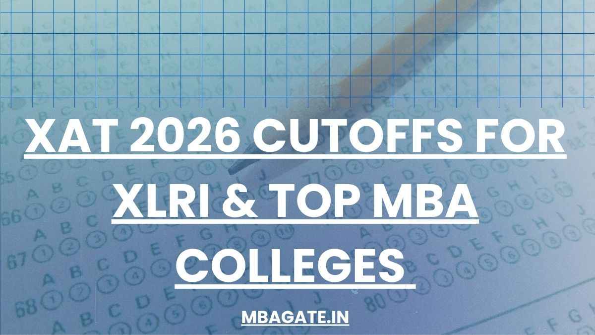 XAT 2026 Cutoffs for XLRI & Top MBA Colleges