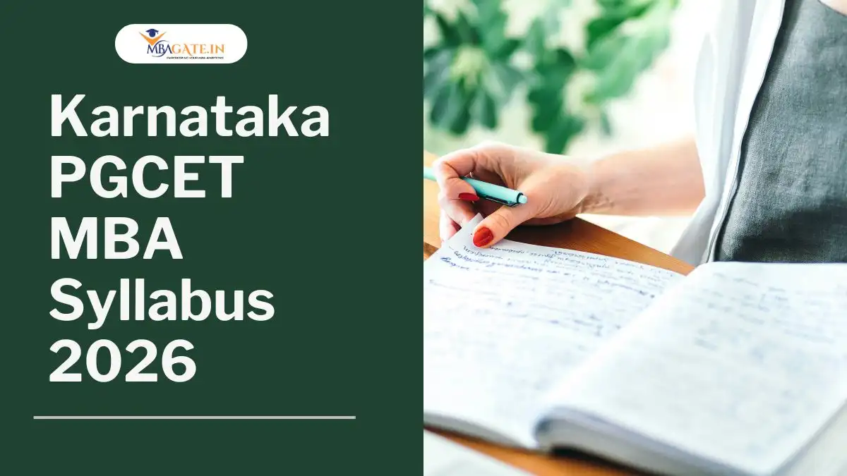 Karnataka PGCET Syllabus 2026  – MBA Section-Wise  Syllabus PDF, Exam Pattern, Important Topics & Preparation Tips
