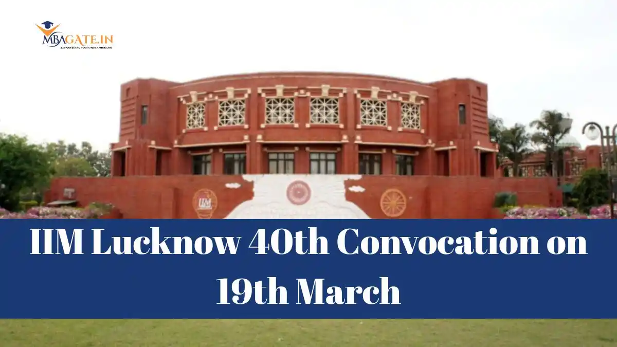 IIM Lucknow 40th Convocation on 19th March