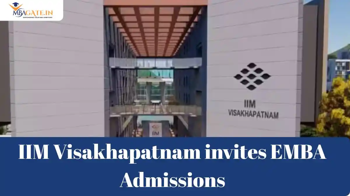 IIM Visakhapatnam invites EMBA Admissions