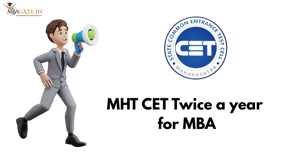 MHT CET for MBA Will be Held Twice a year