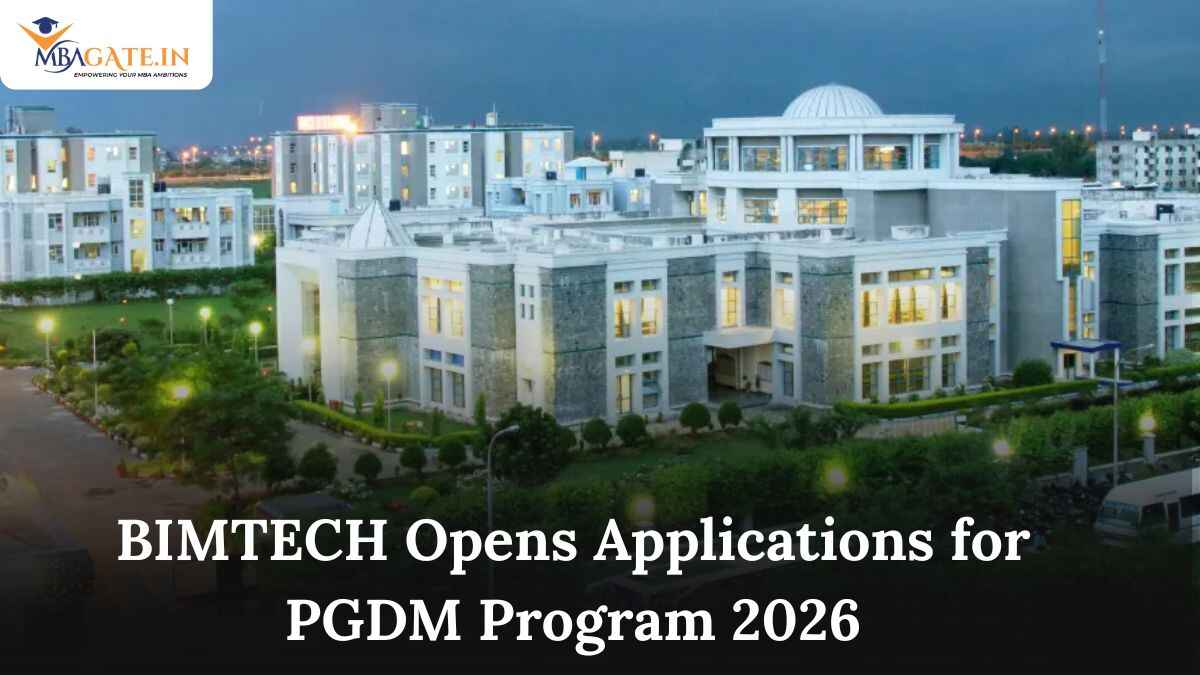 BIMTECH Opens Applications for Two-Year PGDM Programs for 2026 Batch