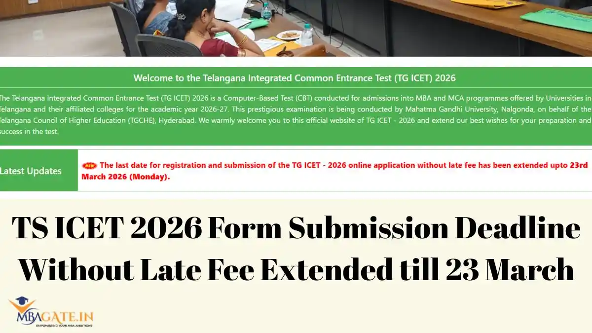 TS ICET 2026 Form Submission Deadline Without Late Fee Extended till 23 March