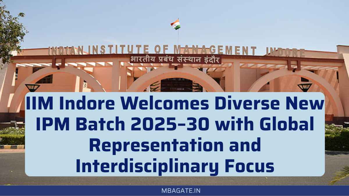 IIM Indore Welcomes Diverse New IPM Batch 2025–30 with Global Representation and Interdisciplinary Focus