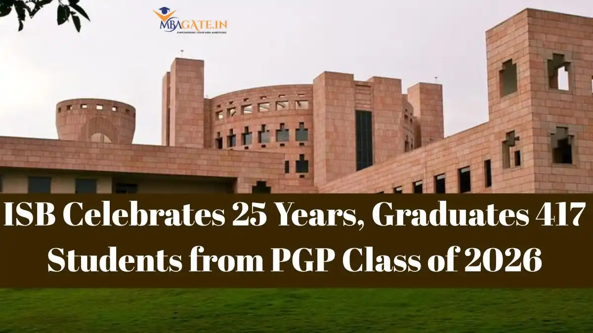 ISB Celebrates 25 Years, Graduates 417 Students from PGP Class of 2026