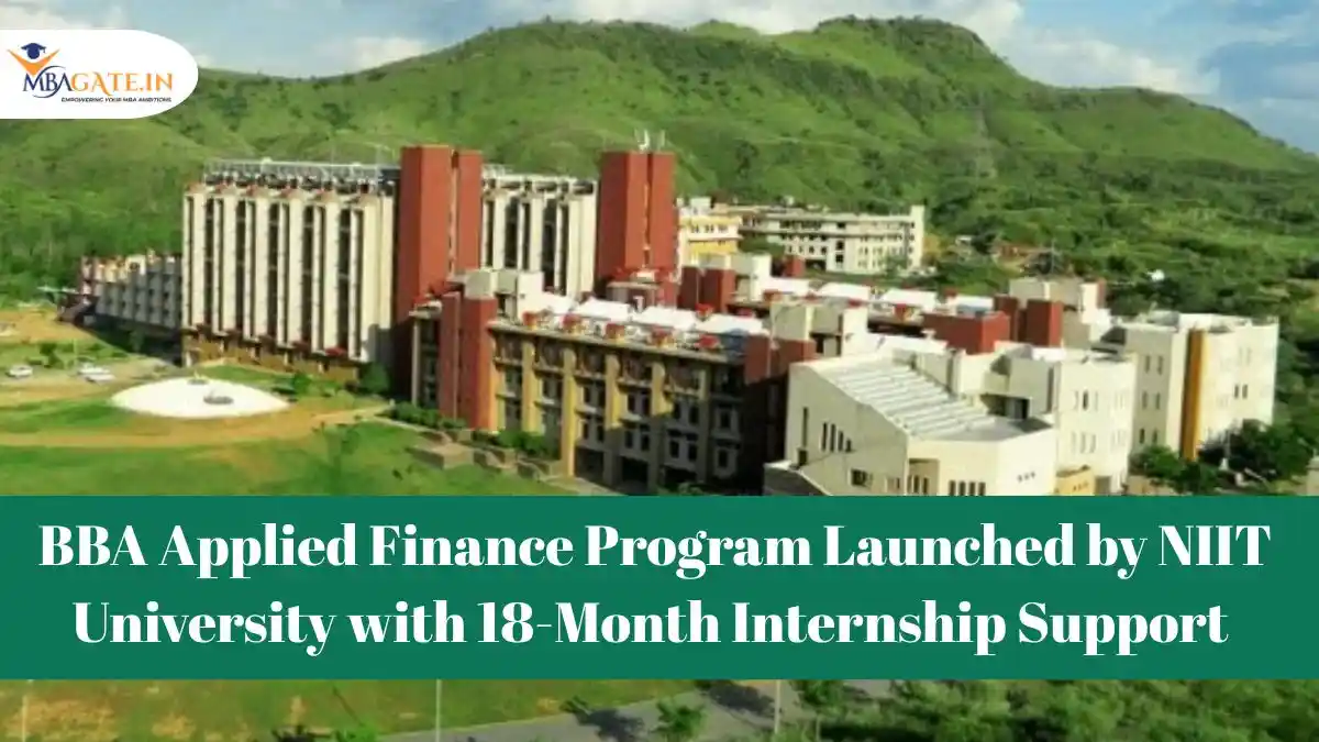 BBA Applied Finance Program Launched by NIIT University with 18-Month Internship Support