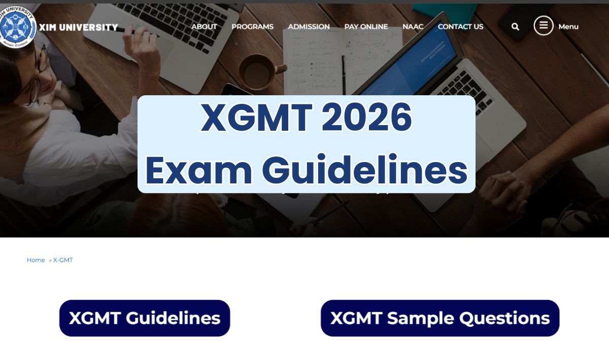 XGMT 2026 Exam Guidelines, Pattern and Exam Date