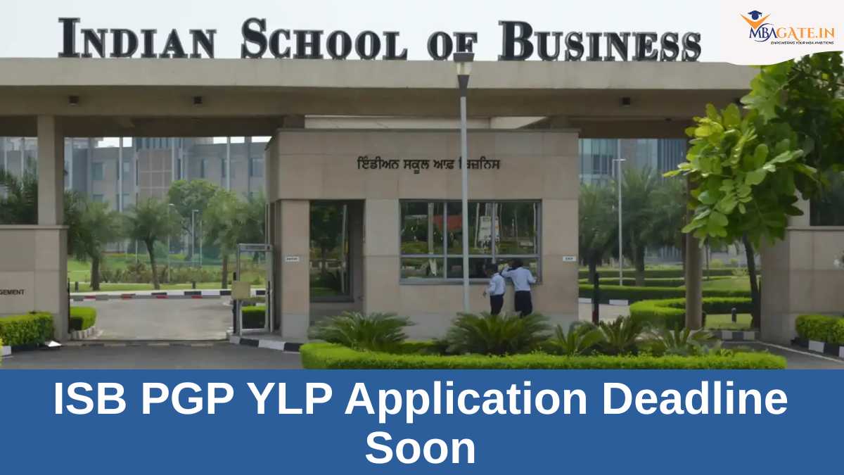 ISB PGP YLP Application Deadline is 14 December 2025 - Apply Soon