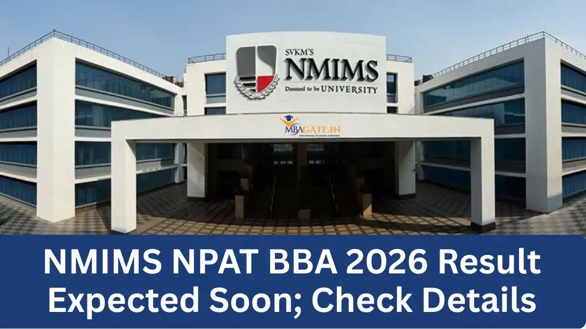 NMIMS NPAT BBA 2026 Result Expected Soon; Check Details