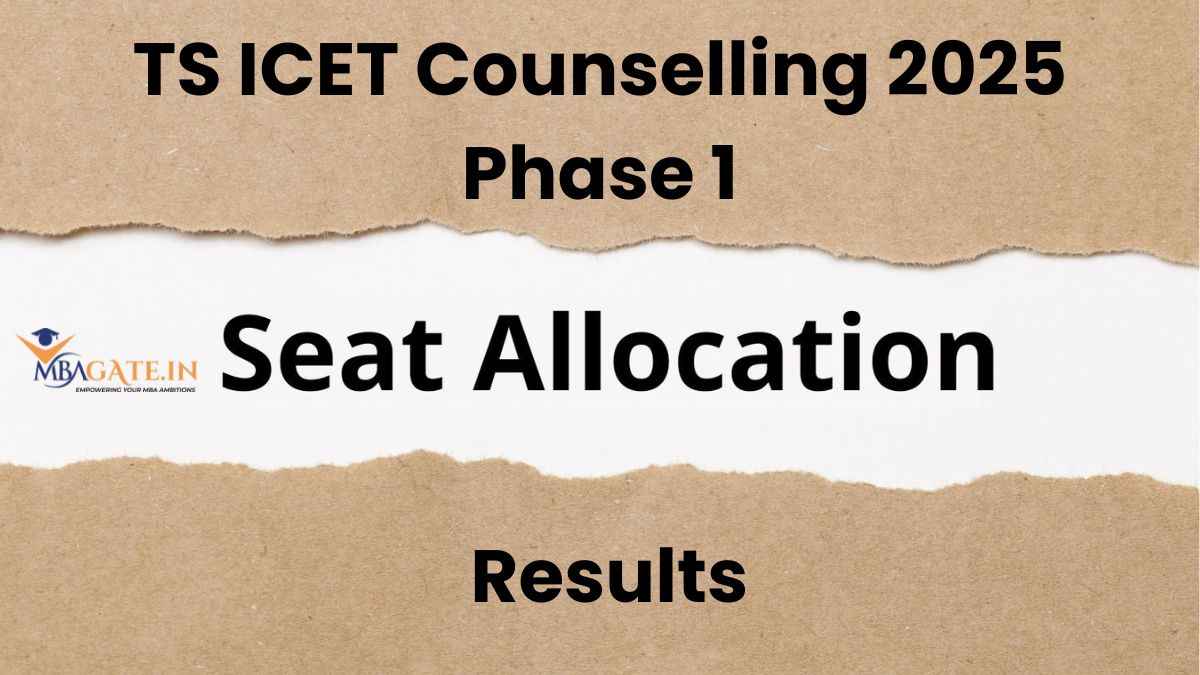 TS ICET Counselling 2025: Phase 1 Seat Allocation Results for Admission to MBA Programs are available