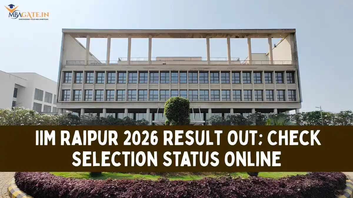 IIM Raipur 2026 Result Out; Check Selection Status Online